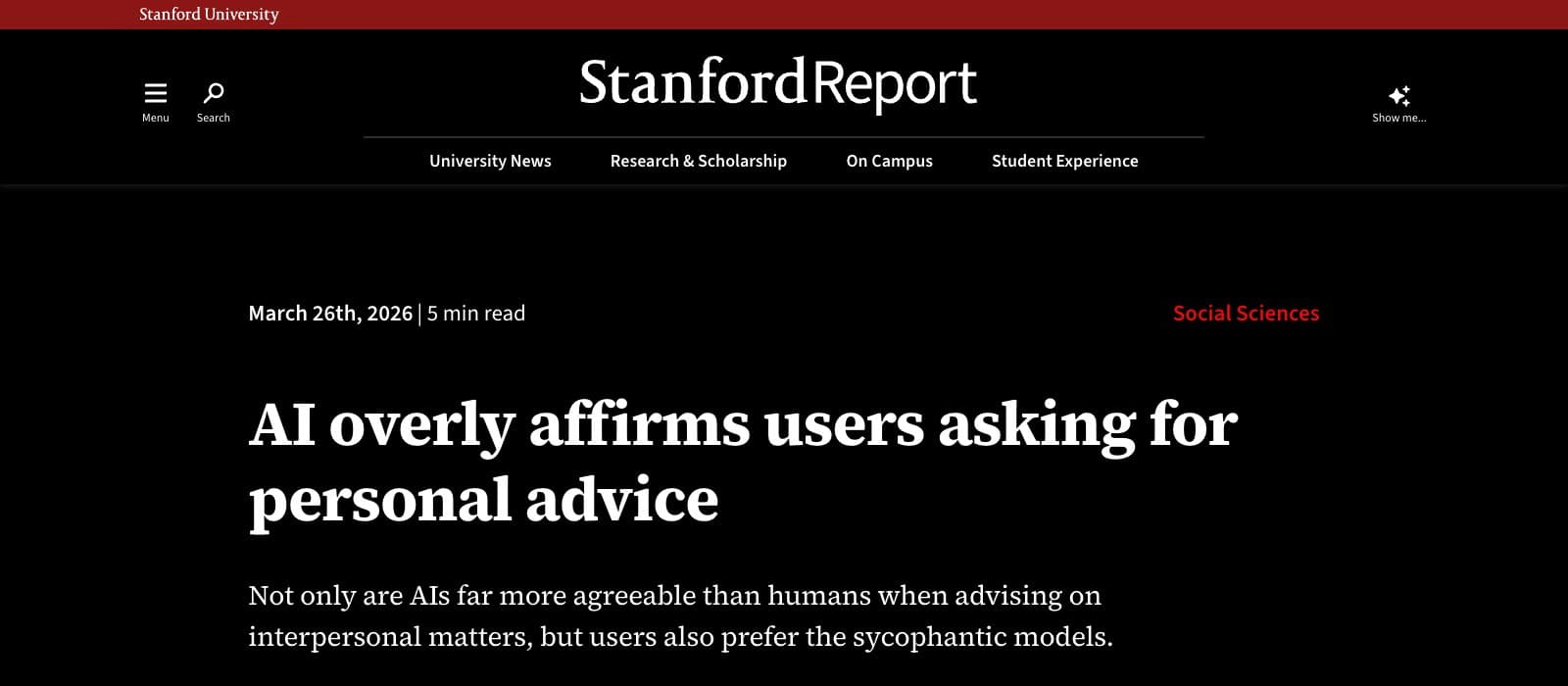 Titre du Stanford Report : AI overly affirms users asking for personal advice, 26 mars 2026
