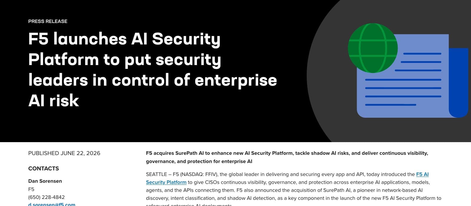 Communiqué de presse officiel de F5 : F5 launches AI Security Platform to put security leaders in control of enterprise AI risk, publié le 22 juin 2026